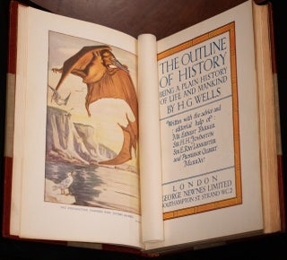 The Outline Of History Being A Plain History Of Life And Mankind by H.G. Wells