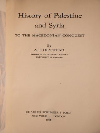 History of Palestine and Syria to the Macedonian Conquest