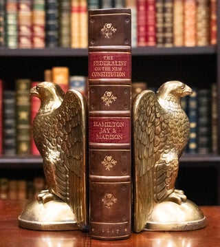 The Federalist On The New Constitution