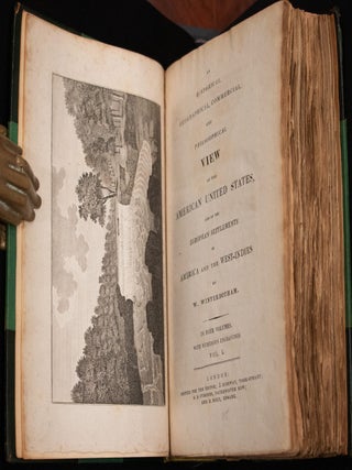 An Historical Geographical Commercial and Philosophical View of the American United States and of the European Settlements in America and the West-Indies