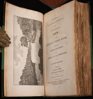 An Historical Geographical Commercial and Philosophical View of the American United States and of the European Settlements in America and the West-Indies