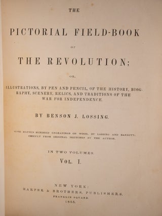 The Pictorial Field-Book of The Revolution