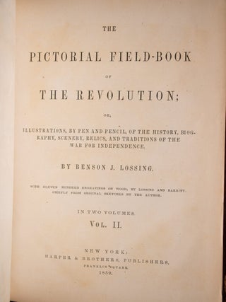 The Pictorial Field-Book of The Revolution
